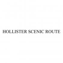 HOLLISTER SCENIC ROUTE
