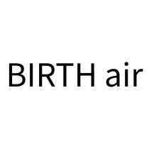 BIRTH air