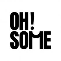 OH!SOME