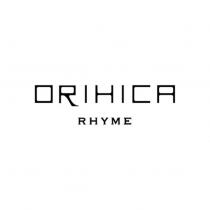 ORIHICA RHYME 設計字