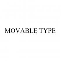 MOVABLE TYPE