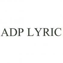 ADP LYRIC