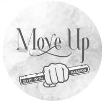 Move Up DO IT WITH PASSION 及圖