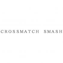 CROSSMATCH SMASH