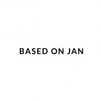 BASED ON JAN