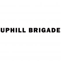 UPHILL BRIGADE