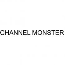 CHANNEL MONSTER
