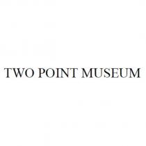 TWO POINT MUSEUM