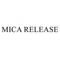 MICA RELEASE