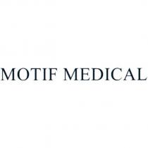 MOTIF MEDICAL