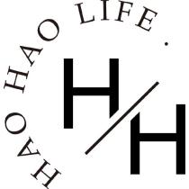 HAO HAO LIFE . H/H