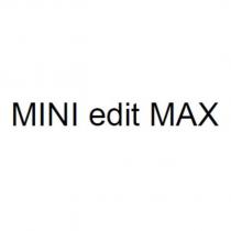 MINI edit MAX