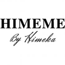 HIMEME By Himeka