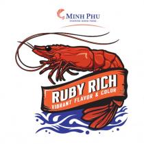 MINH PHU SHARING GOOD FOOD RUBY RICH VIBRANT FLAVOR & COLOR 及圖