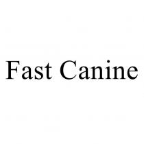 Fast Canine