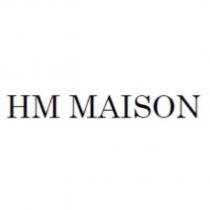 HM MAISON