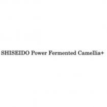 SHISEIDO Power Fermented Camellia+