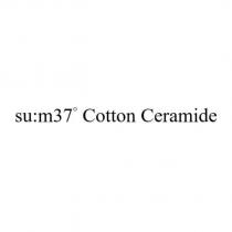su:m37 ° Cotton Ceramide