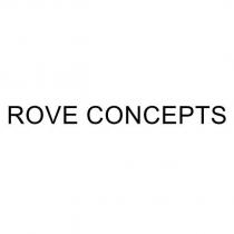 ROVE CONCEPTS