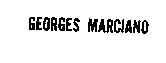 GEORGES MARCIANO