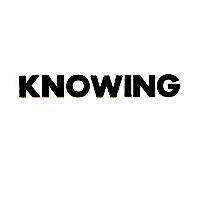 KNOWING