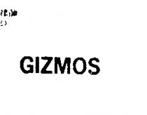 GIZMOS