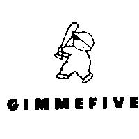 GIMMEFIVE & DEVICE
