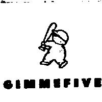GIMMEFIVE & DEVICE