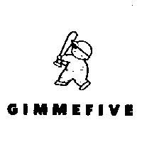 GIMMEFIVE & DEVICE