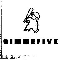 GIMMEFIVE & DEVICE