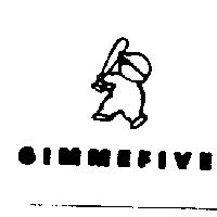 GIMMEFIVE & DEVICE