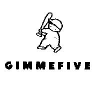 GIMMEFIVE & DEVICE