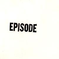 EPISODE