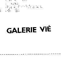 GALERIE VIE