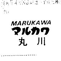 丸川 MARUKAWA マルカワ