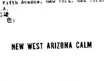 NEW WEST ARIZONA CALM