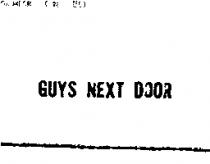 GUYS NEXT DOOR
