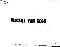 VINCENT VAN GOGH
