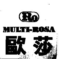 歐莎及圖 MULTI-ROSA