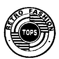 TOPS 及圖 RETRO FASHION