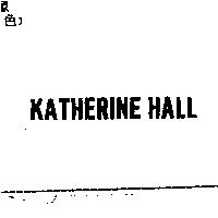 KATHERINE HALL