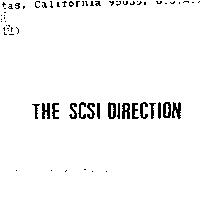 THE SCSI DIRECTION