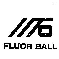 川石 FLUOR BALL