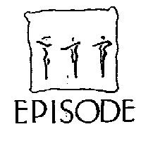 EPISODE & Device