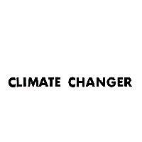 CLIMATE CHANGER