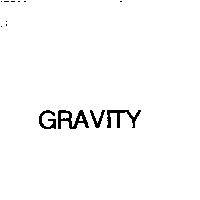 GRAVITY