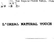 L 〞 OREAL NATURALTOUCH