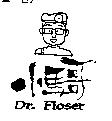 小馬哥及圖 DR. FLOSER