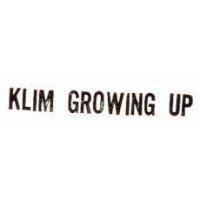 KLIM GROWING UP
