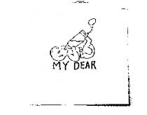 親愛的 MY DEAR
